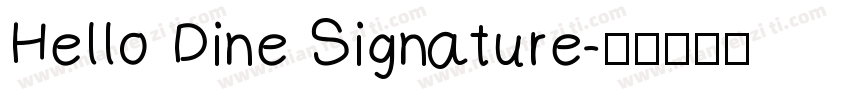 Hello Dine Signature字体转换
